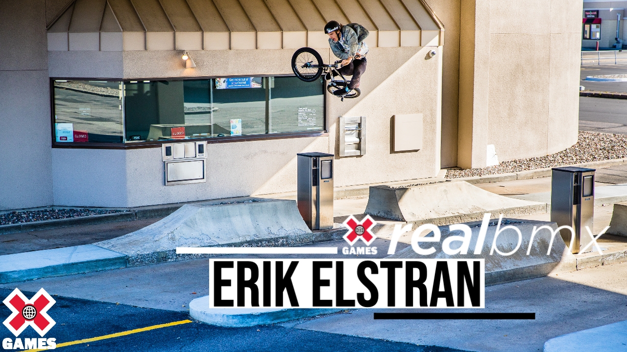 X Games Real BMX 2020: Erik Elstran