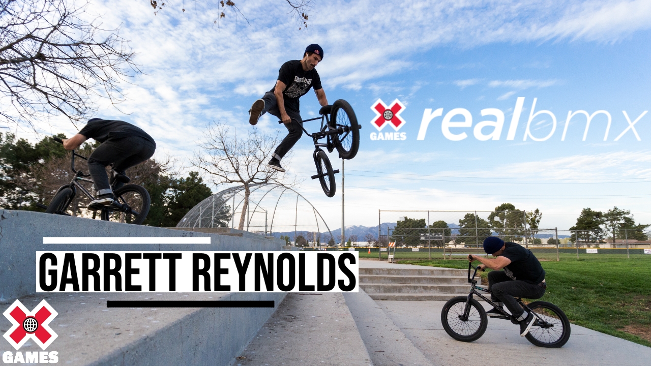 X Games Real BMX 2020: Garrett Reynolds