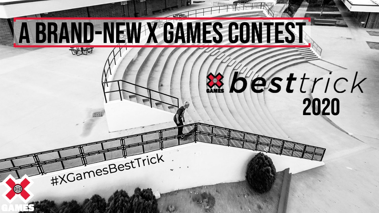 Announcing X Games #RealStreetBestTrick 2020