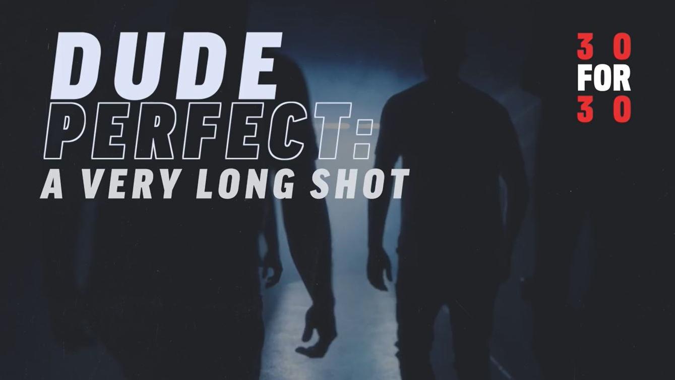 30 for 30 Trailer: Dude Perfect
