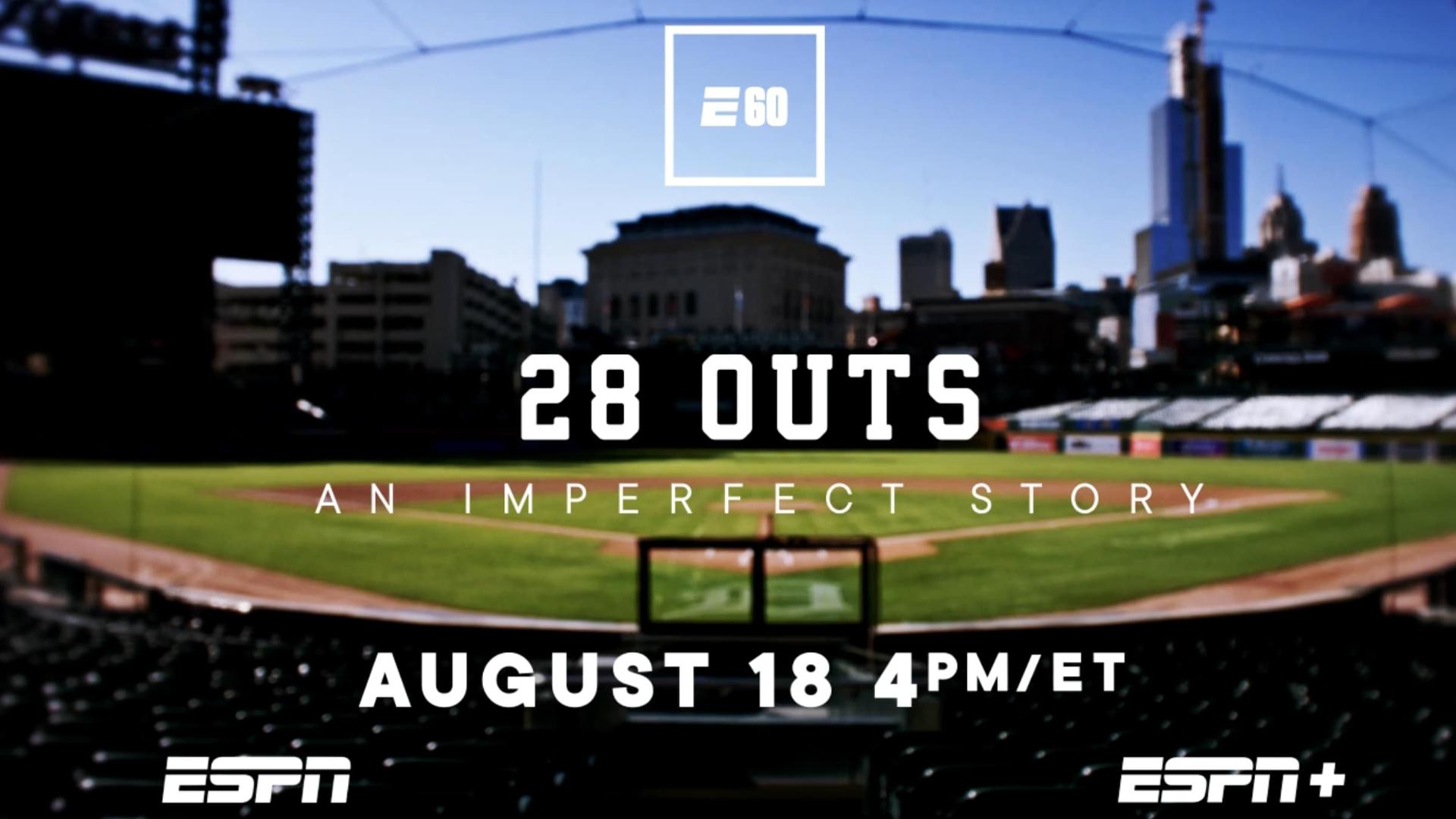 E60 trailer: '28 Outs: An Imperfect Story'