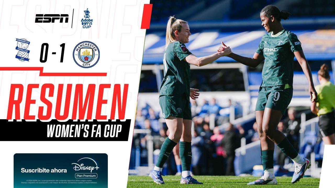 Por la mínima, el Manchester City femenino eliminó al Birmingham de la FA Cup