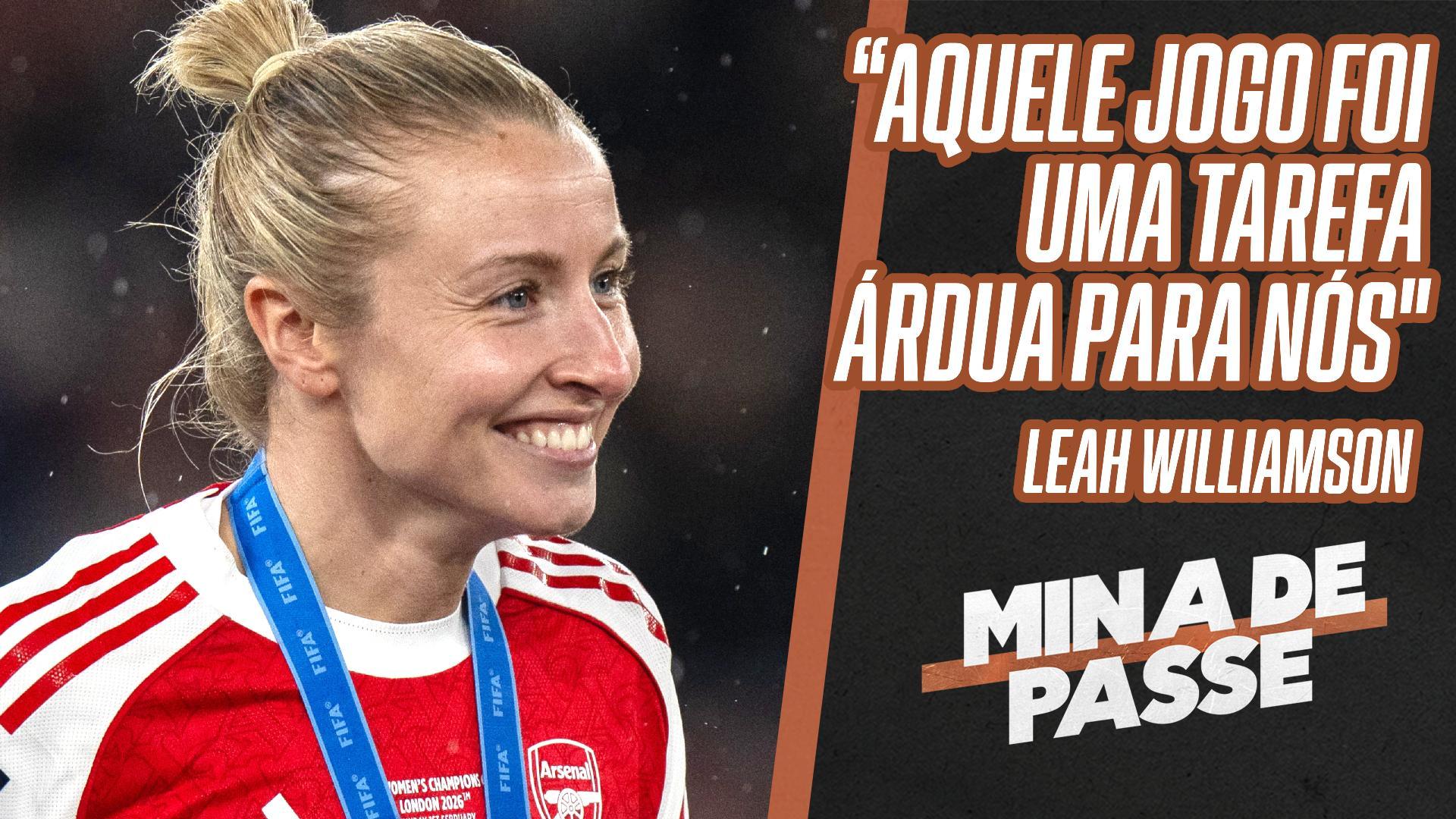 Leah Williamson, craque do Arsenal, relembra partida contra o Corinthians no Mundial: 'Foi tão difícil'