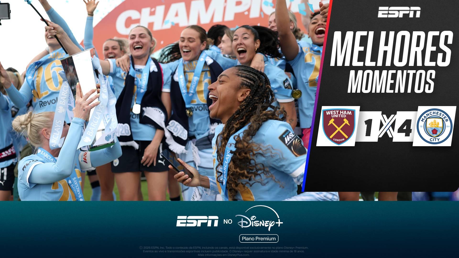 Manchester City goleia West Ham para coroar o título da WSL; VEJA os melhores momentos