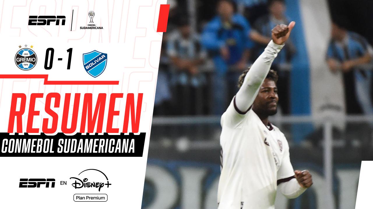 ¡Bolívar venció a Gremio y lo eliminó de la CONMEBOL Sudamericana!