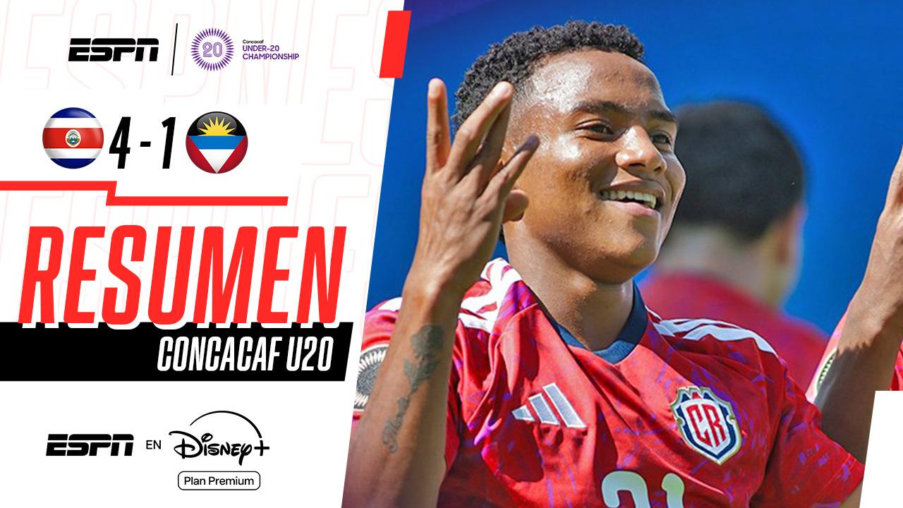 ¡Goleada de Costa Rica contra Antigua y Barbuda en el Campeonato Sub-20 de la Concacaf!