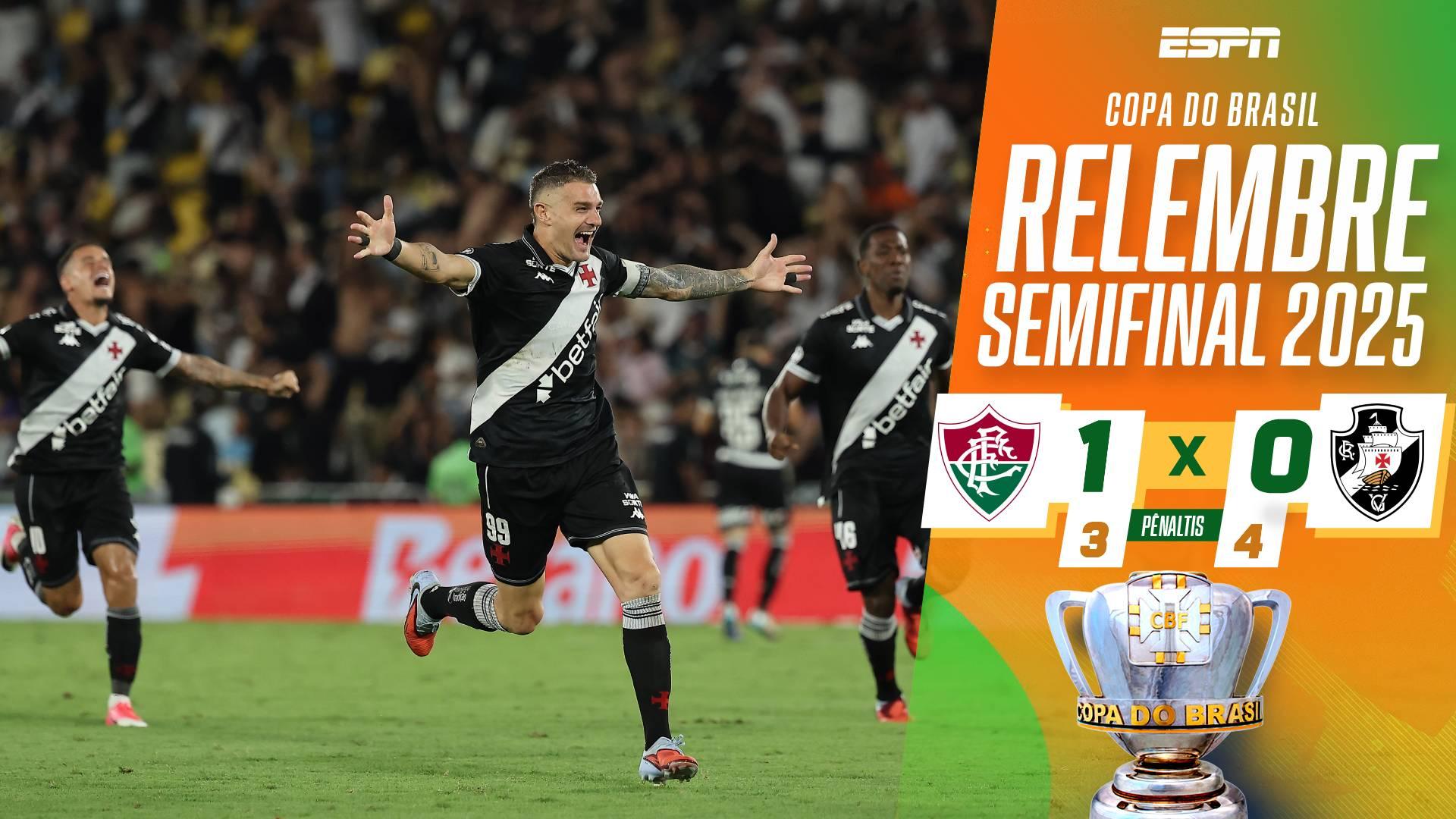 Vice-campeão da Copa do Brasil em 2025, Vasco eliminou o Fluminense nos pênaltis na semifinal; RELEMBRE