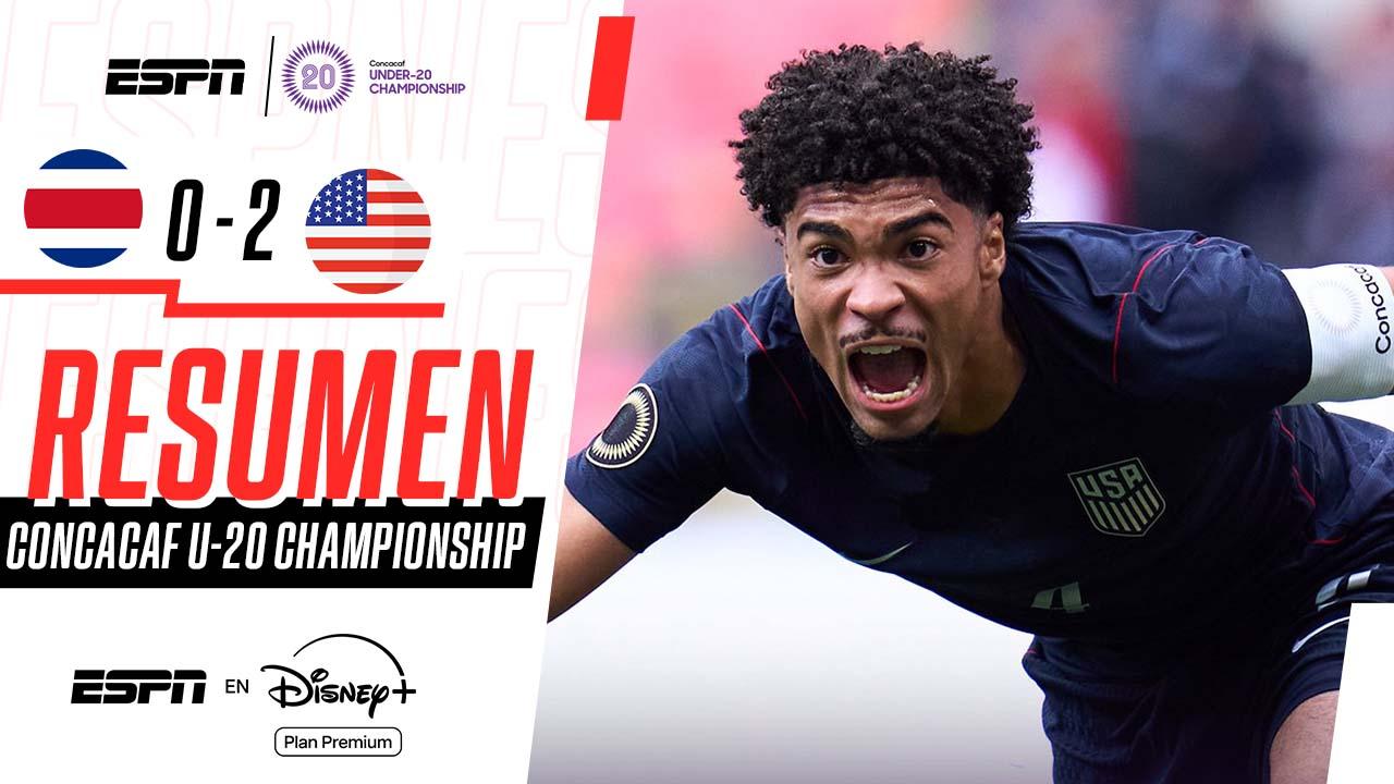 Estados Unidos puso fin al sueño de Costa Rica y es finalista del Sub-20 de CONCACAF