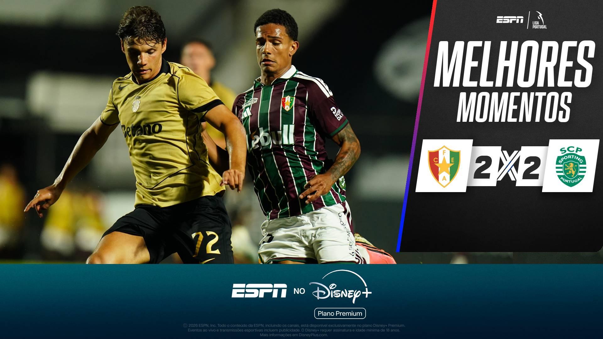 Estrela Amadora e Sporting empatam em 2 a 2 na primeira rodada do Campeonato Português; melhores momentos