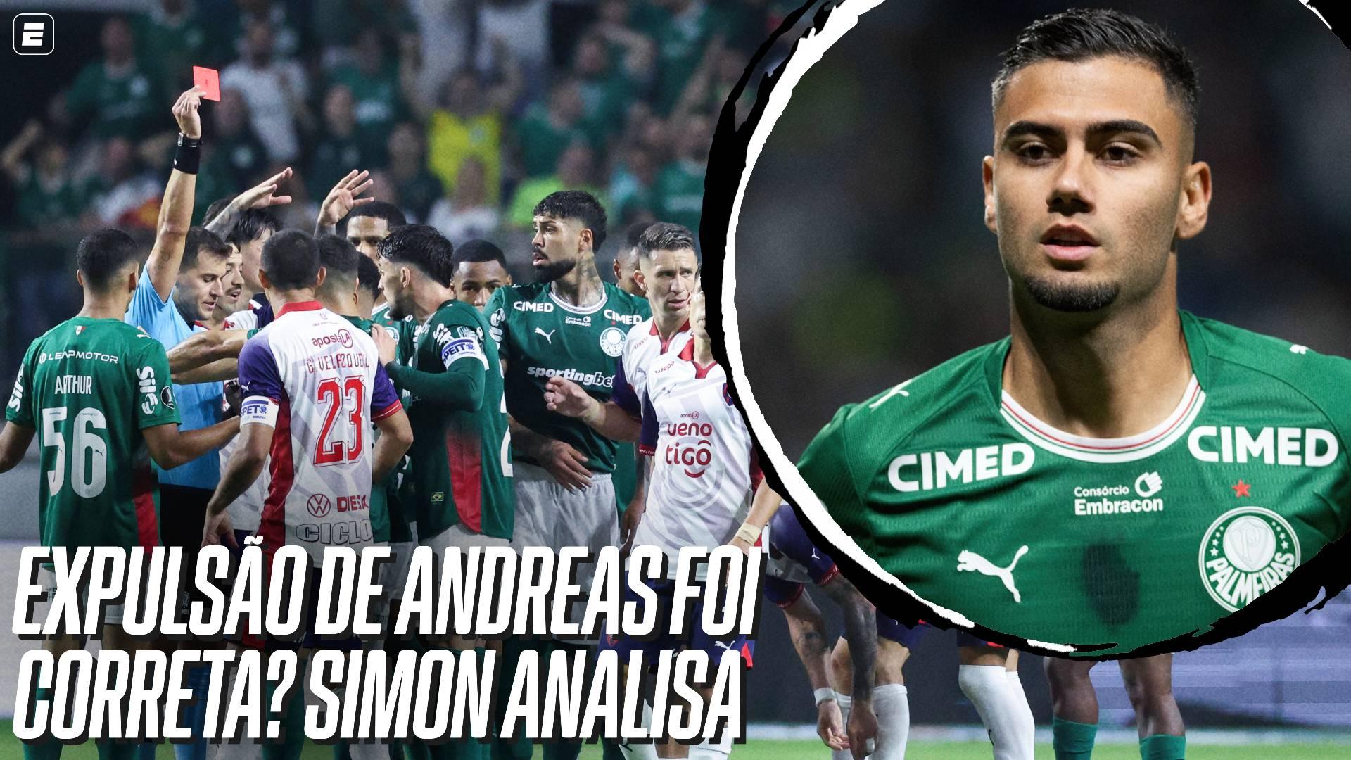 Andreas merecia ser expulso em Palmeiras x Cerro Porteño? Simon analisa: 'Rigoroso demais'