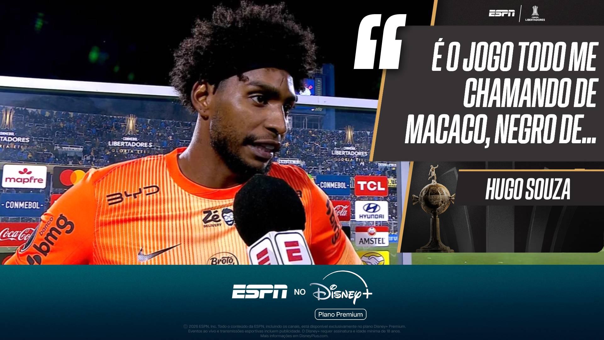Hugo Souza denuncia ataques racistas em empate do Corinthians com Rosario Central na Argentina: 'O jogo todo'