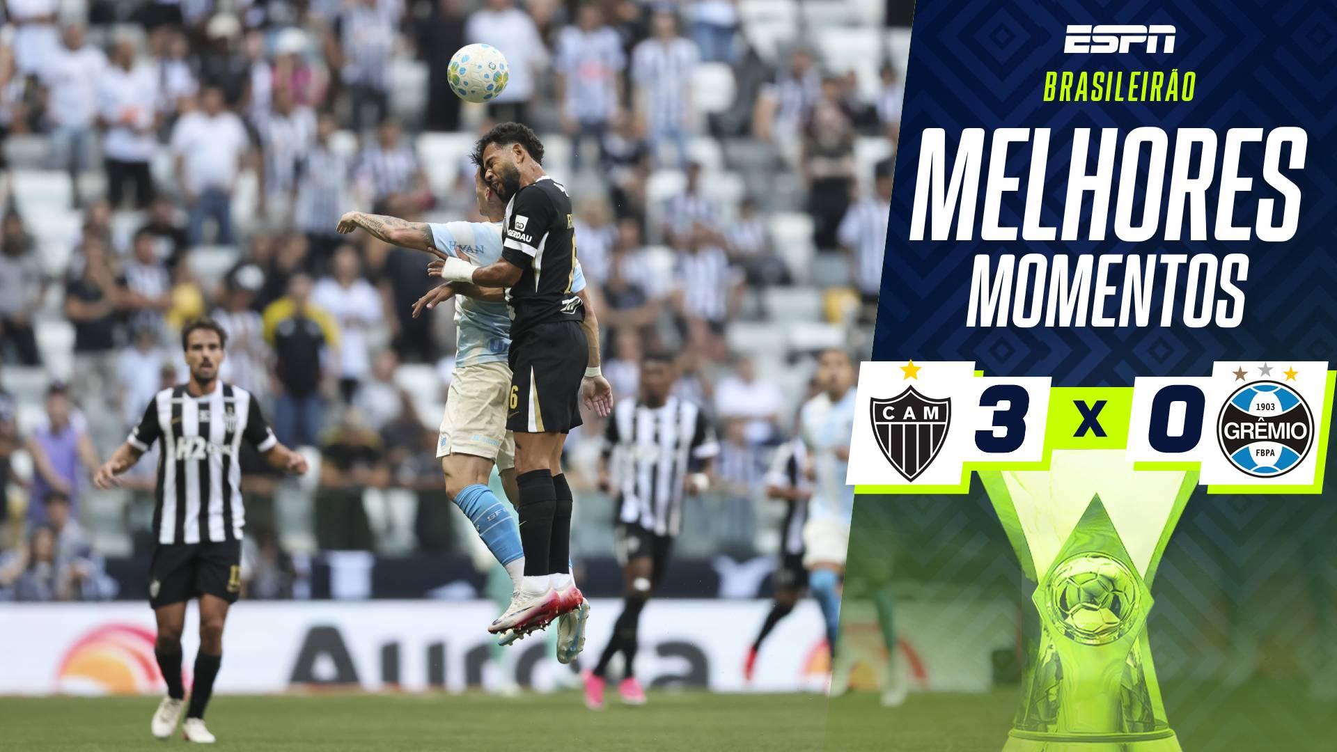 Atlético-MG bate o Grêmio por 3 a 0 pelo Brasileirão; VEJA melhores momentos