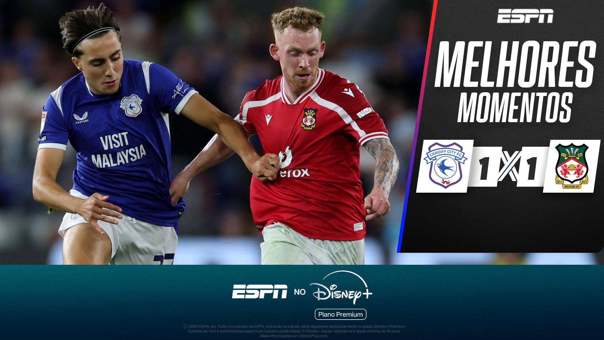Com golaço no último lance, Cardiff City empata com o Wrexham na Championship; VEJA os melhores momentos