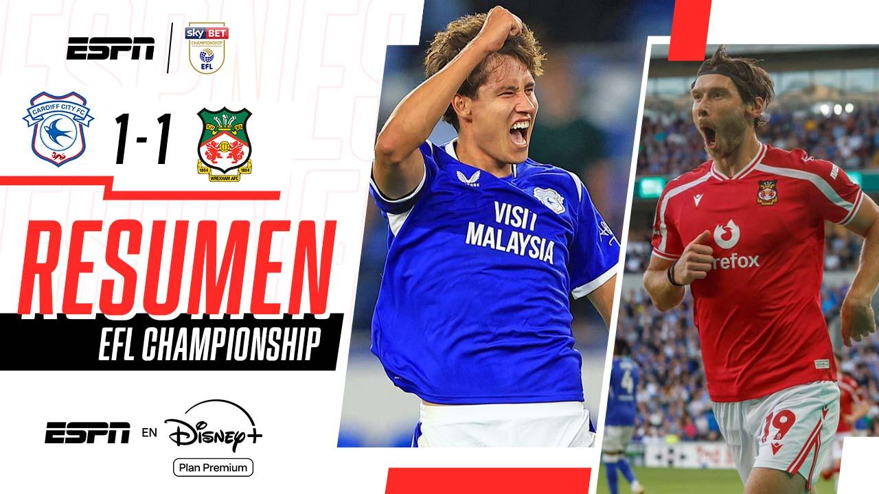¡Cardiff le quitó el triunfo a Wrexham en la última y repartió puntos en el debut!