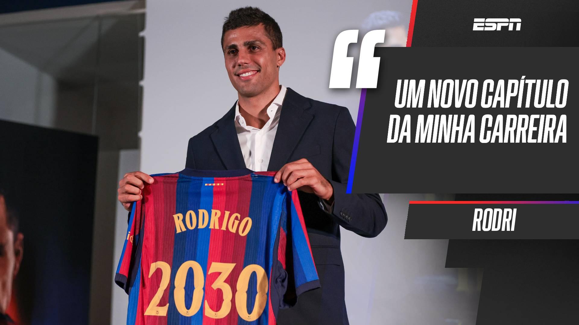 Apresentado no Barcelona, Rodri admite outras propostas para deixar o City, mas garante: 'Era minha primeira opção'