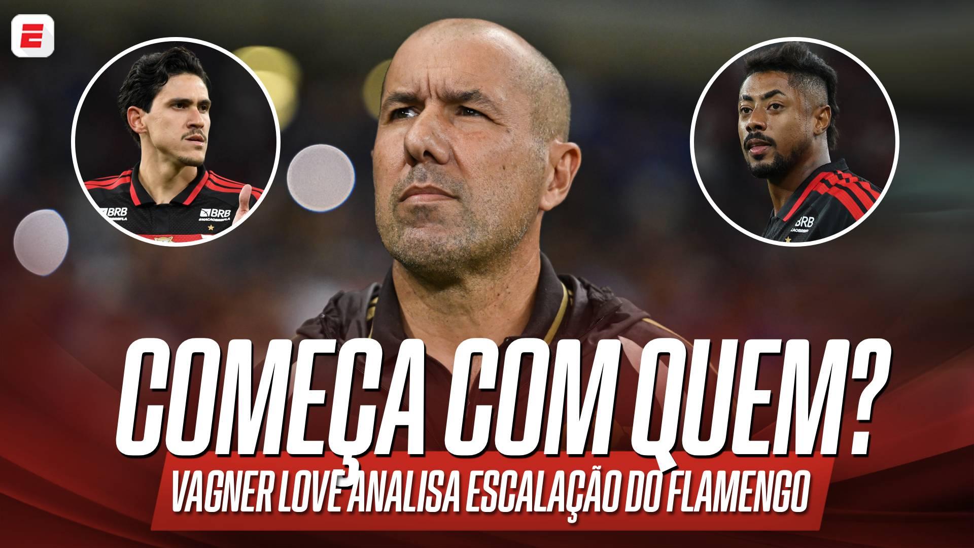 Pedro ou Bruno Henrique? Vagner Love diz com quem começaria no time titular em Flamengo x Cruzeiro