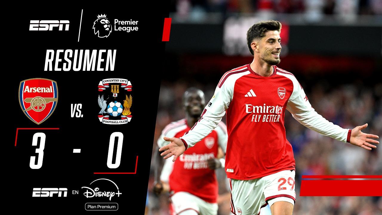 ¡Debut con triunfo para el campeón! Arsenal venció 3-0 al Coventry