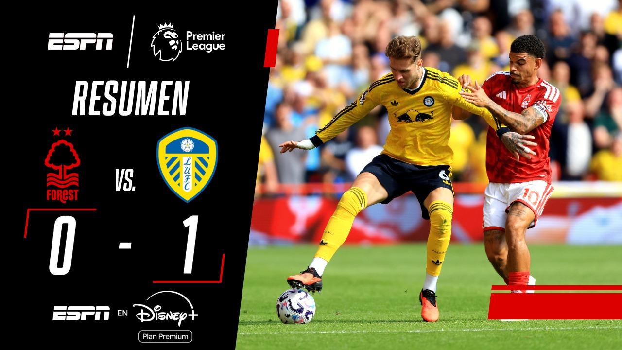 Leeds venció al Nottingham Forest en la primera fecha