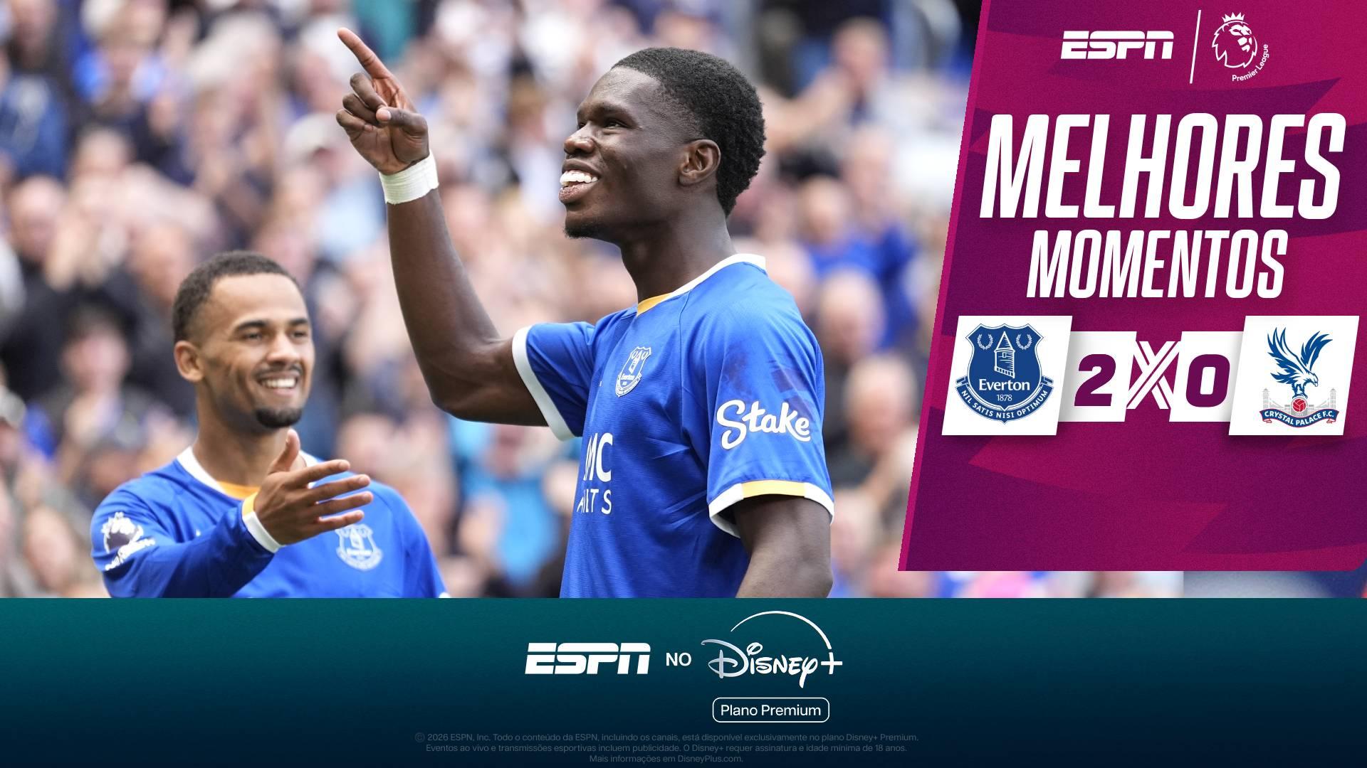 Everton vence o Crystal Palace e estreia com o pé direito na Premier League; VEJA os melhores momentos
