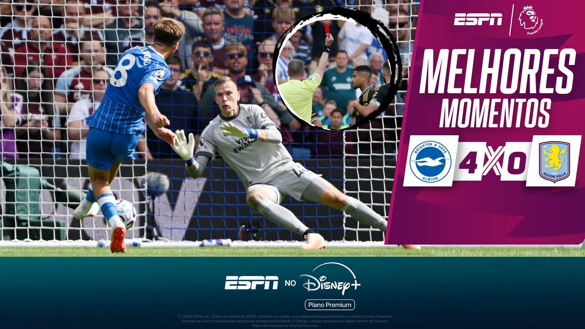 Brighton goleia Aston Villa em jogo marcado por falha 'bizarra' e expulsão de João Gomes; VEJA melhores momentos