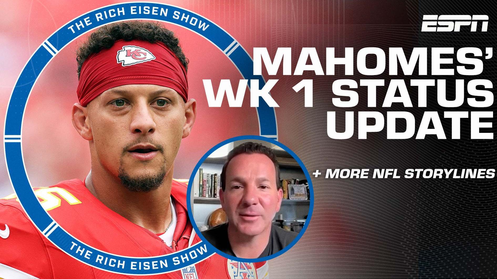 Ian Rapoport reveals Patrick Mahomes looks 'ready to go' for Week 1