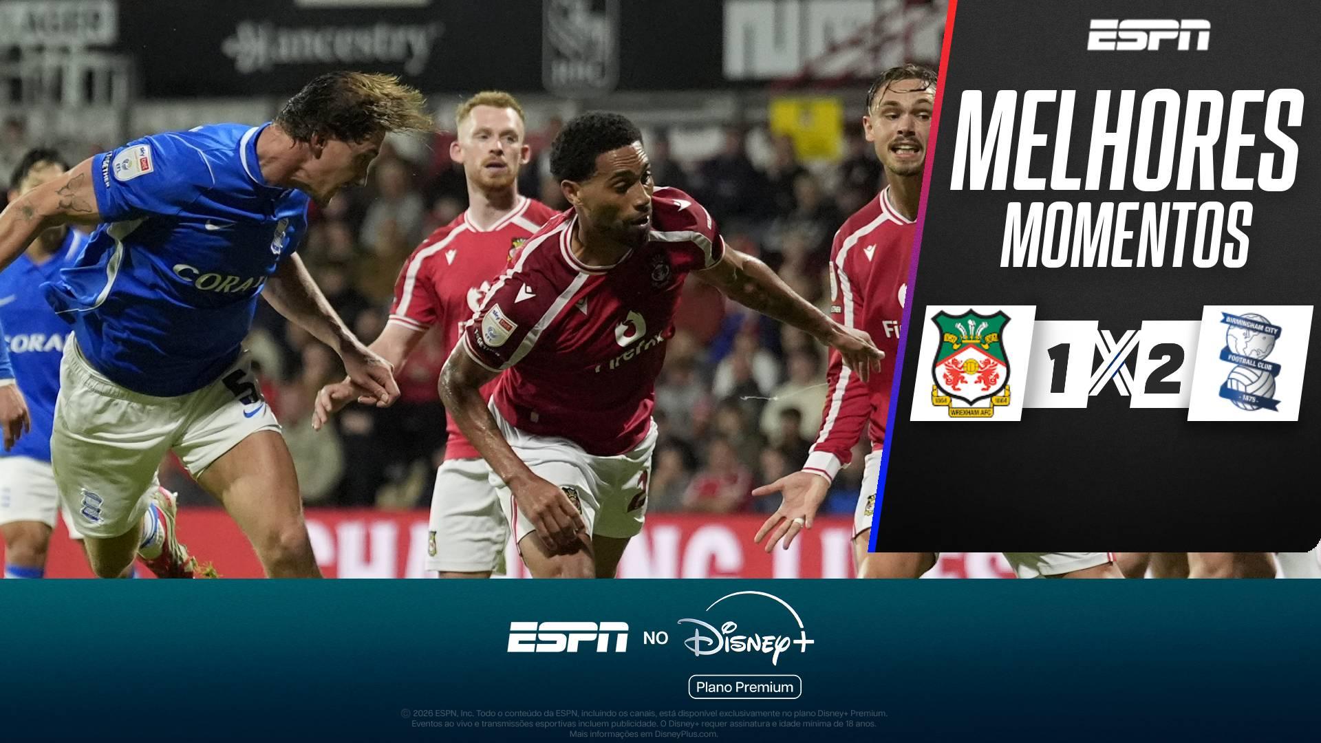 Birmingham castiga o Wrexham na bola aérea, vence a primeira e entra no G-4 da Championship; veja como foi