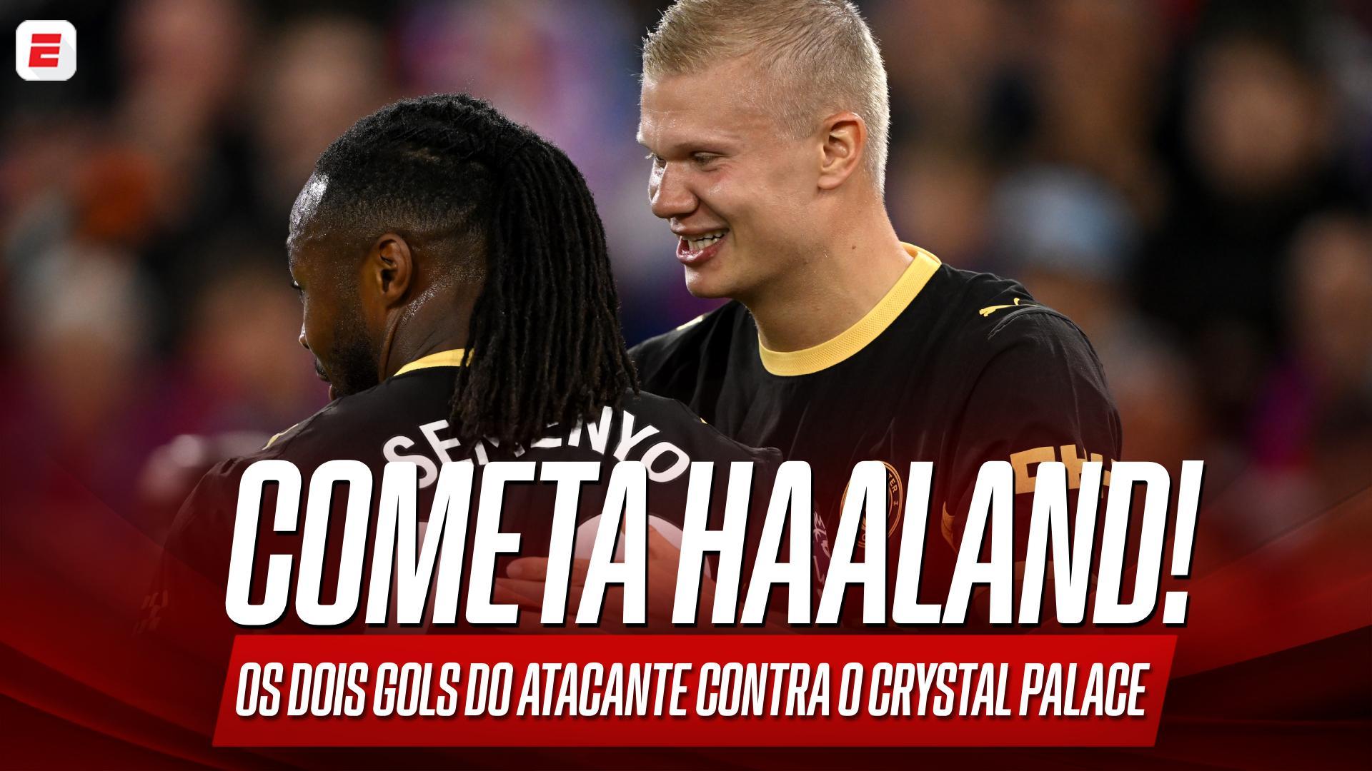 COMETA! O show de Haaland com dois gols na vitória do Manchester City sobre o Crystal Palace; VEJA