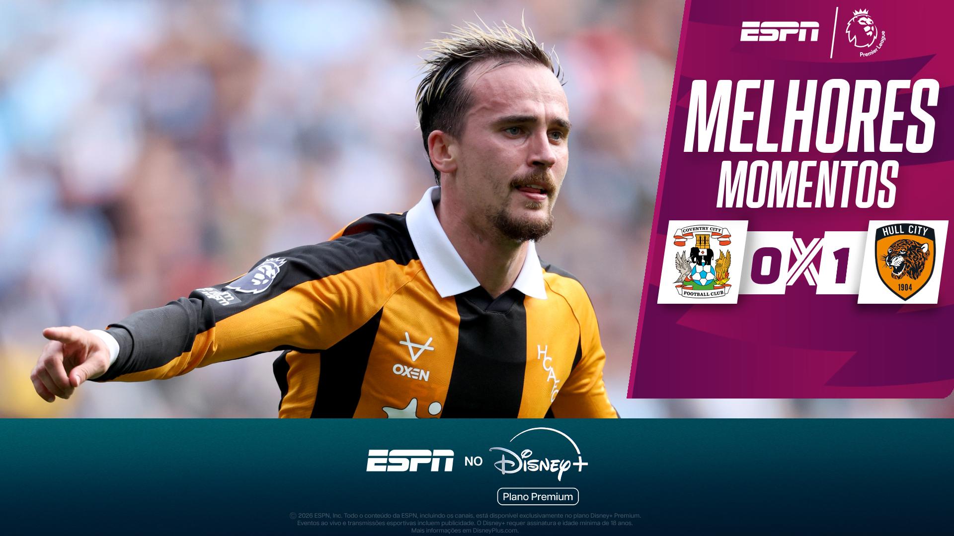 Hull City supera pressão, vence Coventry City e segue 100% na Premier League; VEJA como foi