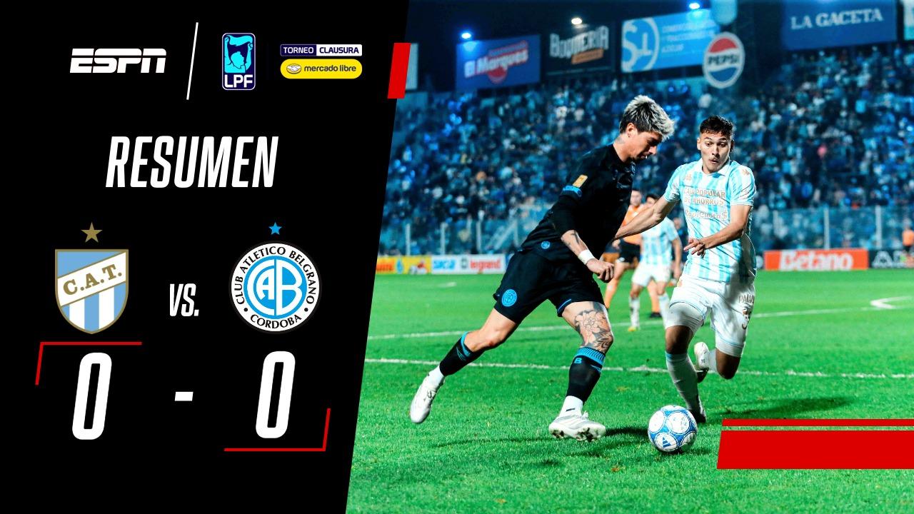 Atlético Tucumán y Belgrano empataron sin goles
