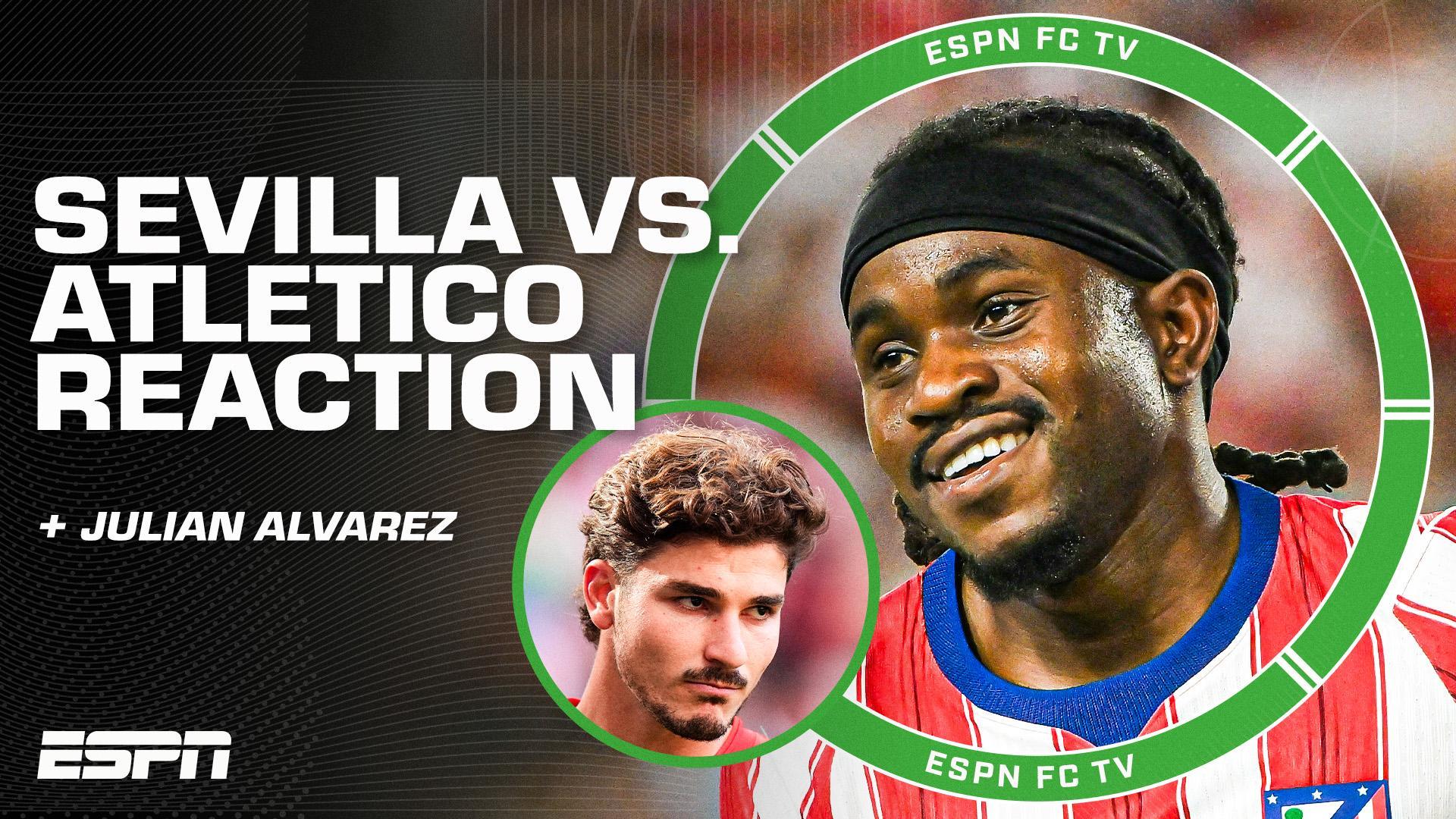 Sevilla vs. Atletico Madrid REACTION: Can Atleti compete with Barcelona and Real Madrid?