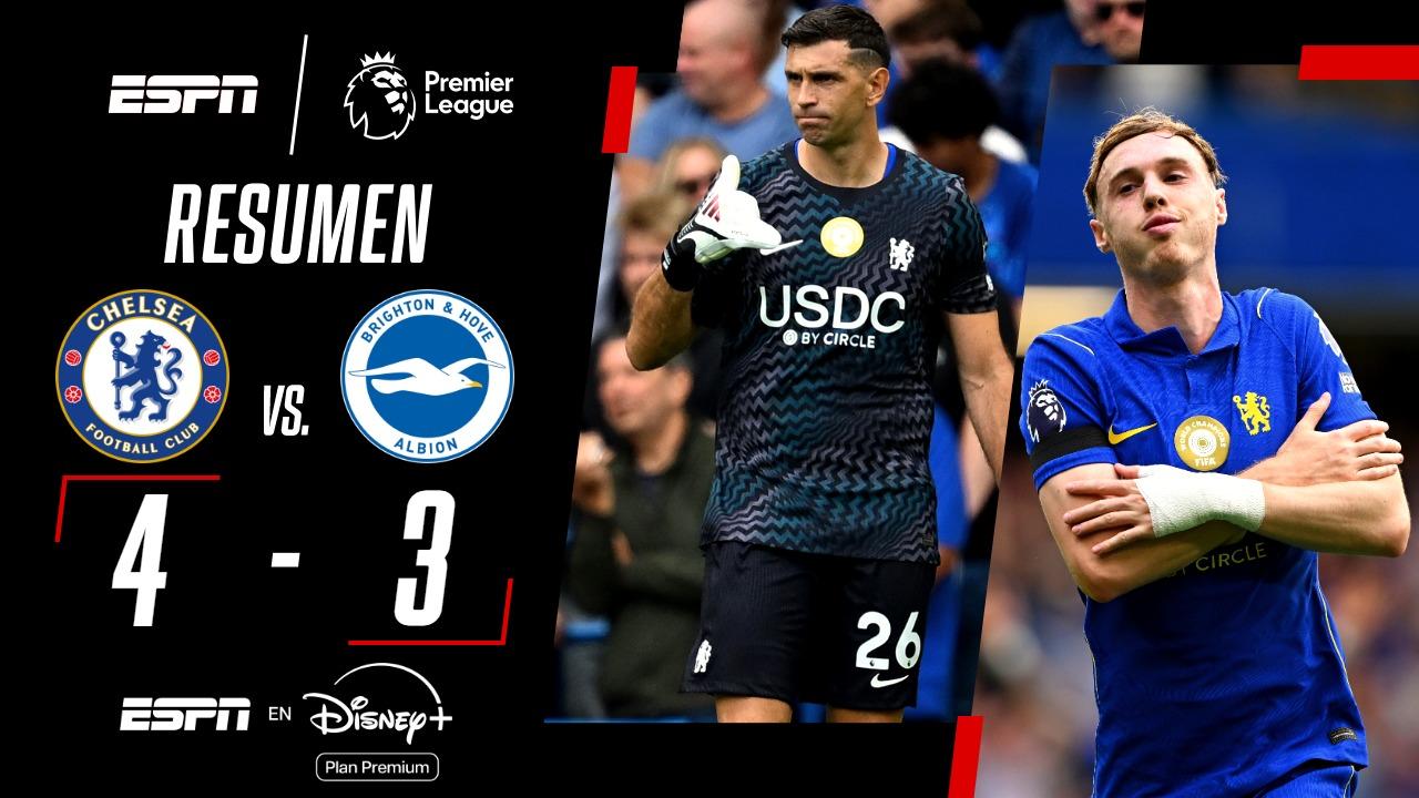 En el debut del Dibu Martínez, Chelsea superó al Brighton en un partidazo por la Premier