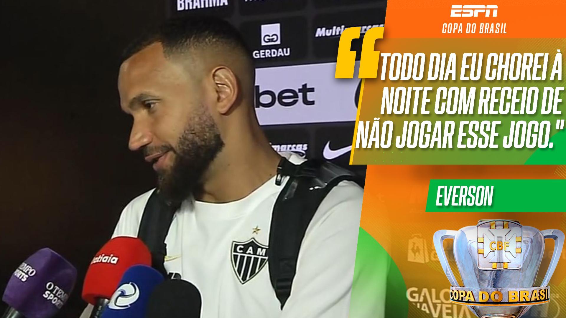 Everson revela sacrifício para jogar contra o Cruzeiro e anuncia pausa: 'Vou ter que ficar ausente alguns jogos'
