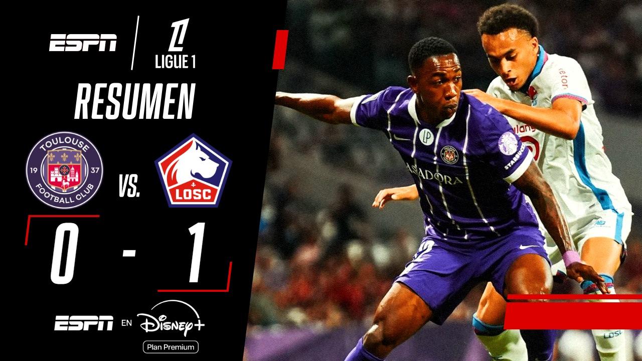 Lille se impuso ante Toulouse y sigue de racha en la Ligue 1