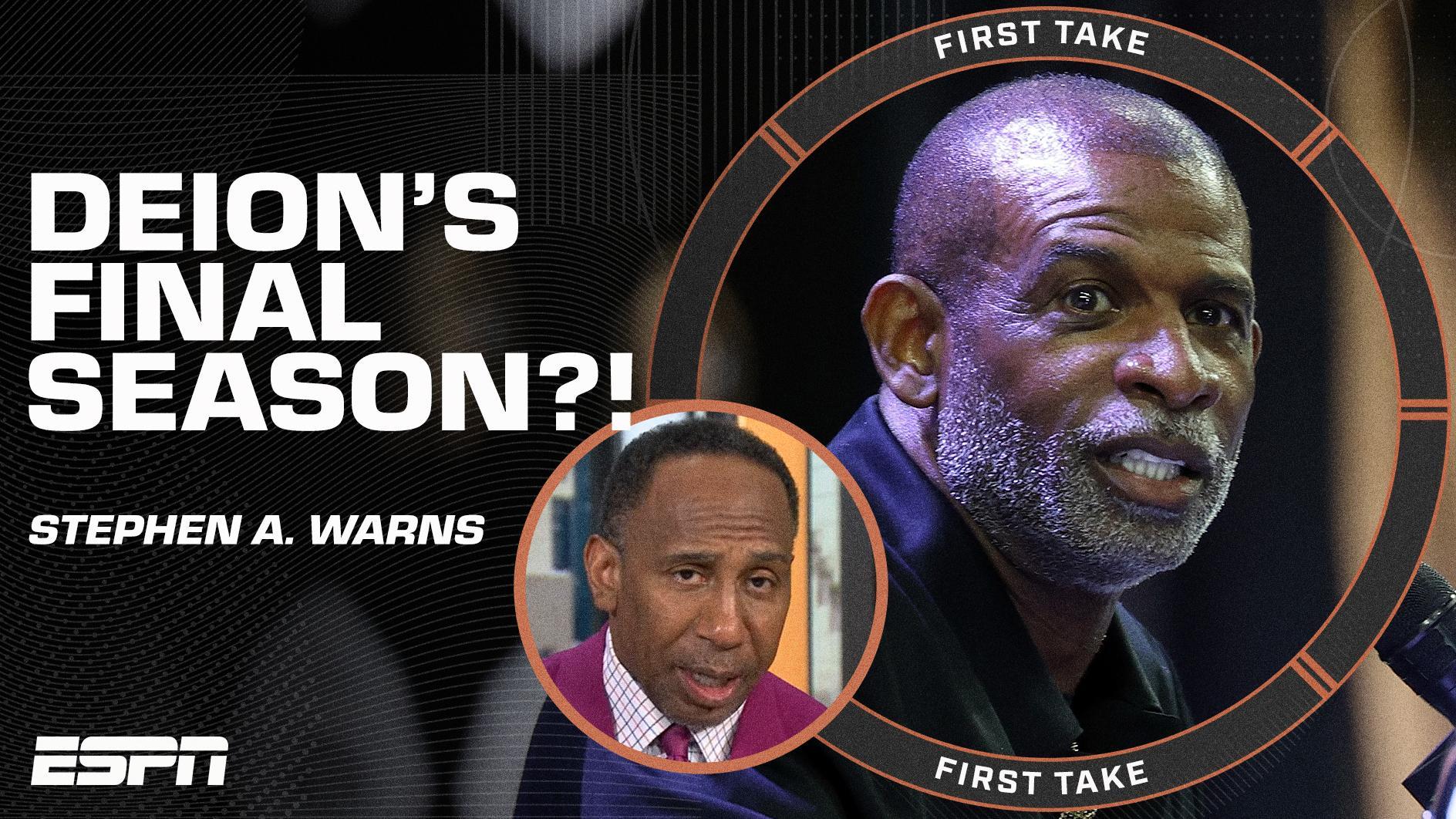 Stephen A. WARNS Deion Sanders 'THIS COULD BE IT' if Colorado has another bad season