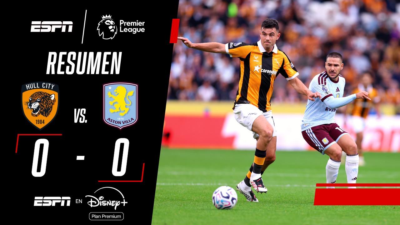 Hull City y Aston Villa repartieron puntos en la Premier League