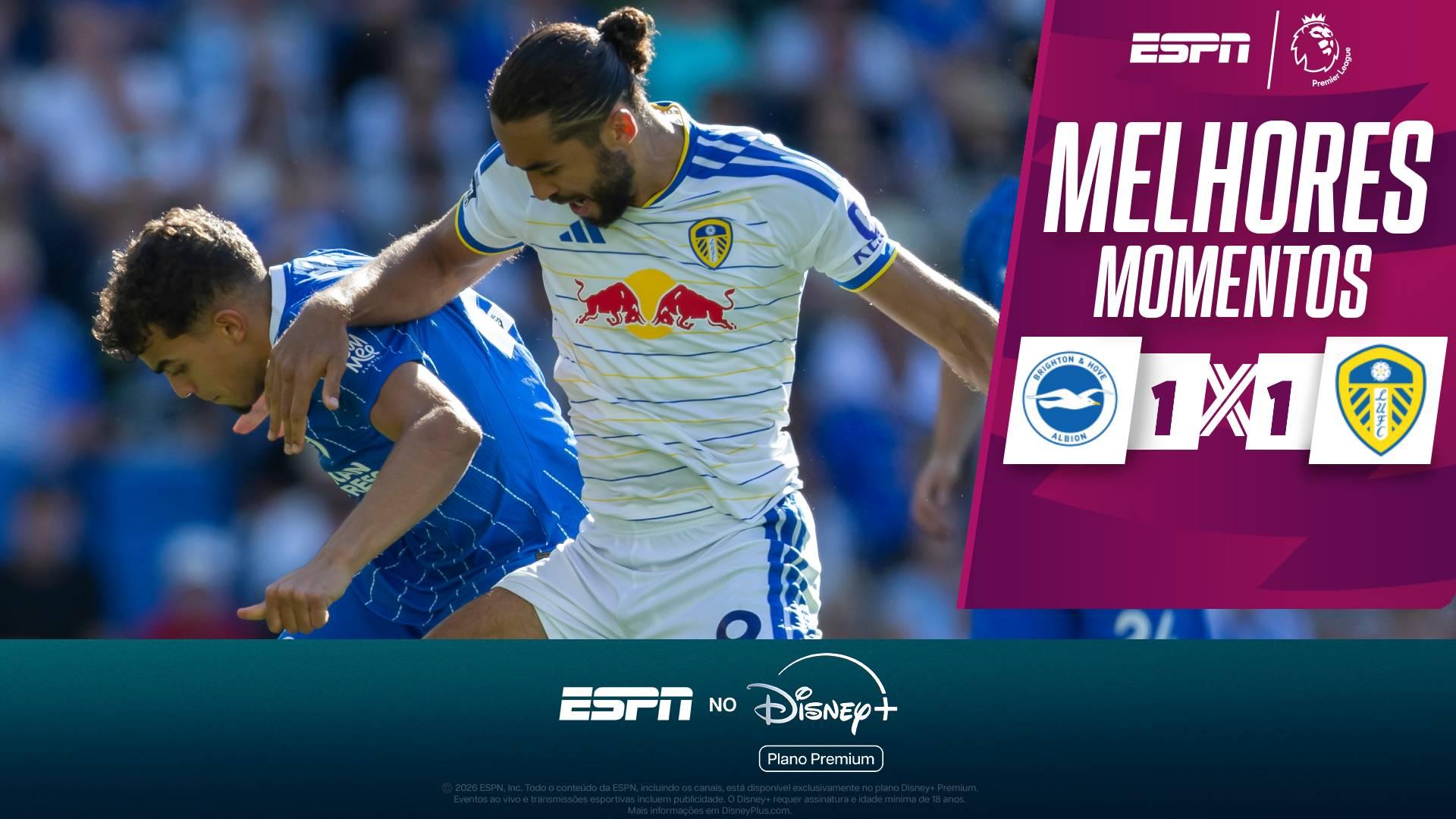 Brighton busca empate contra o Leeds pela Premier League; VEJA os melhores momentos