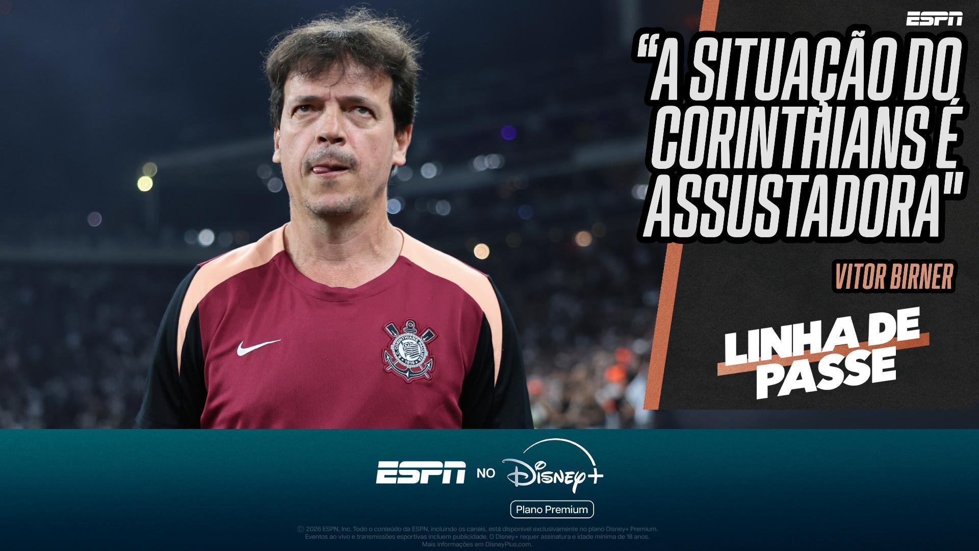 A situação é assustadora': Birner analisa momento do Corinthians e próximos jogos do time de Fernando Diniz