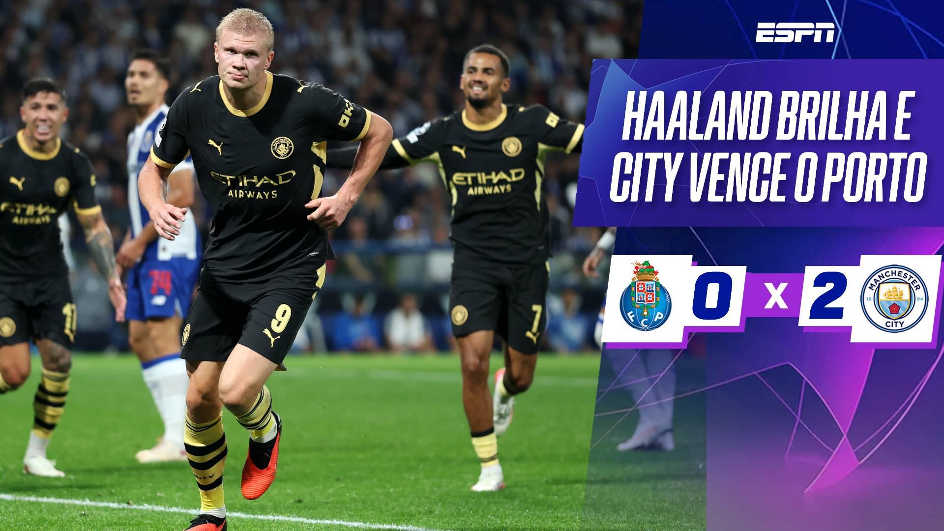 Haaland brilha, e City vence o Porto na estreia da Champions League; VEJA como foi