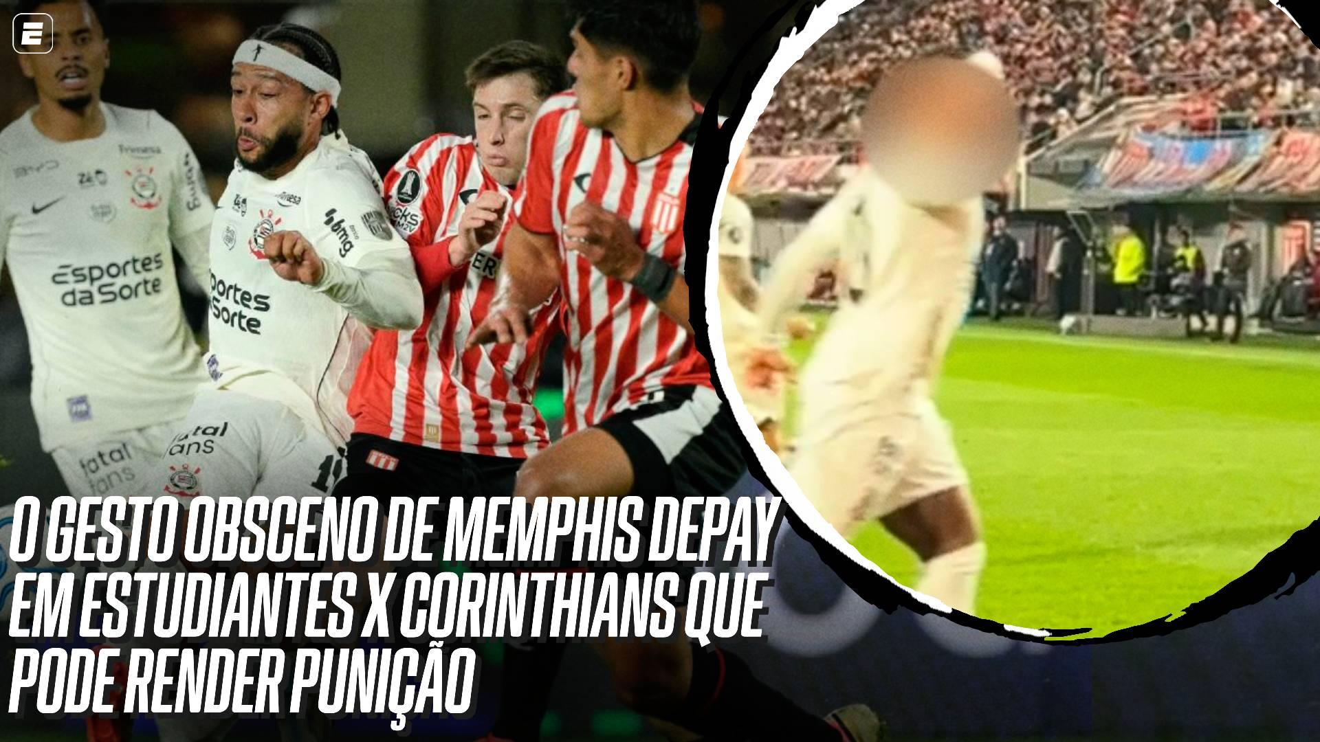 O gesto obsceno de Memphis Depay em Estudiantes x Corinthians que pode render punição