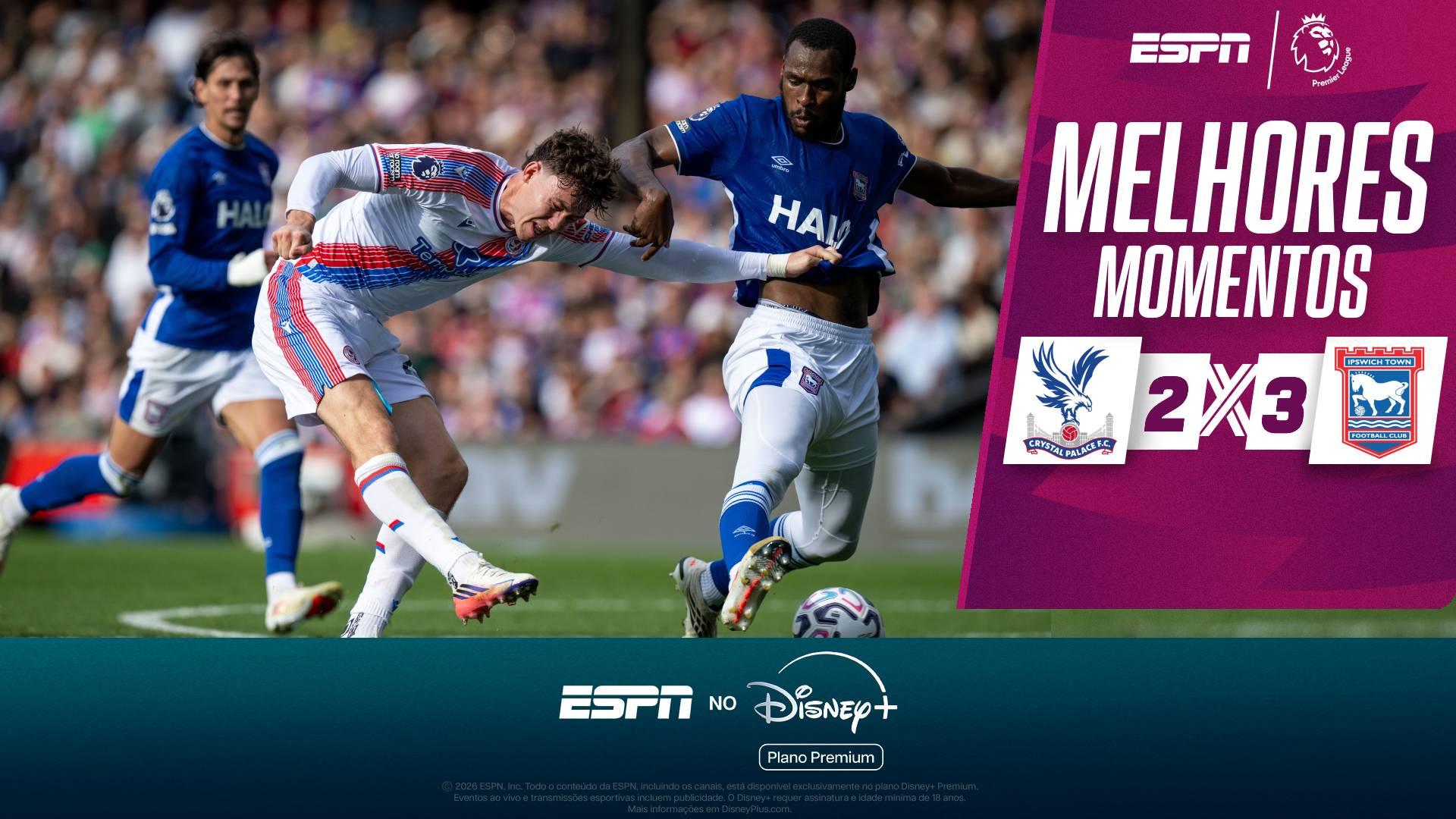Com gol de brasileiro, Ipswich Town vence Crystal Palace de virada pela Premier League; melhores momentos
