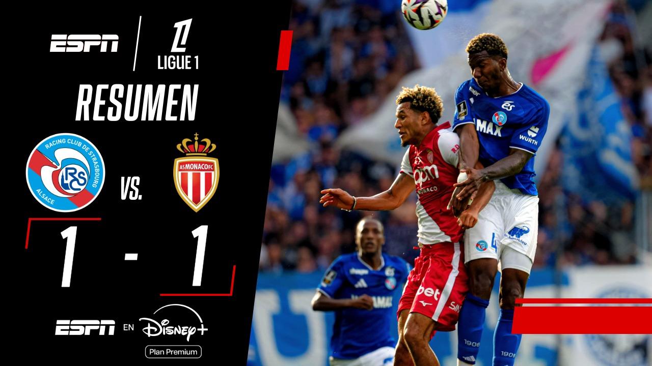 Mónaco igualó con Estrasburgo y sigue arriba en la Ligue 1