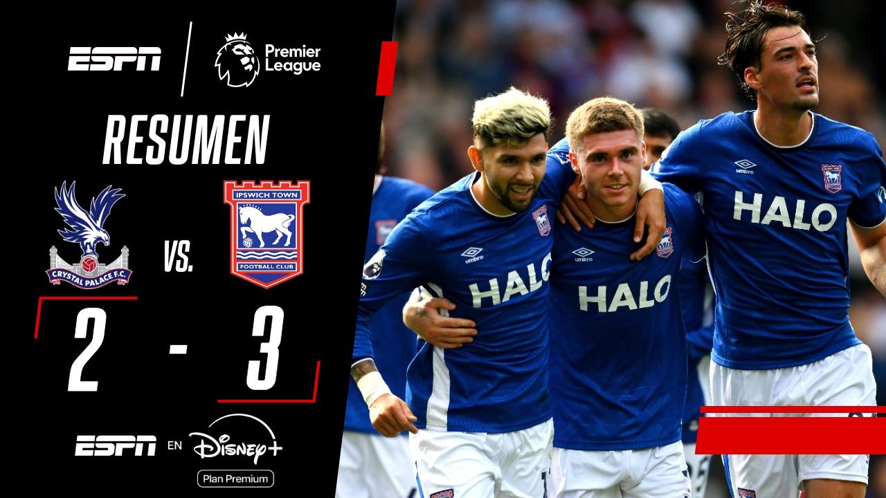¡El Ipswich logró un triunfazo en la Premier League frente al Crystal Palace!