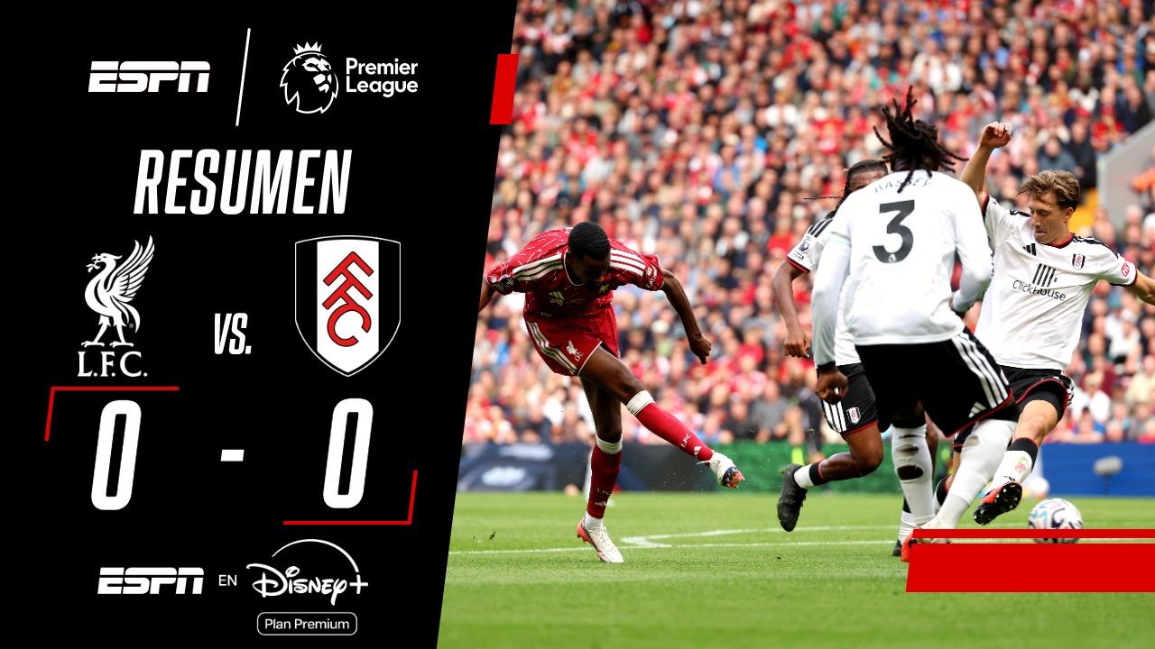 Liverpool no pudo con Fulham en Anfield