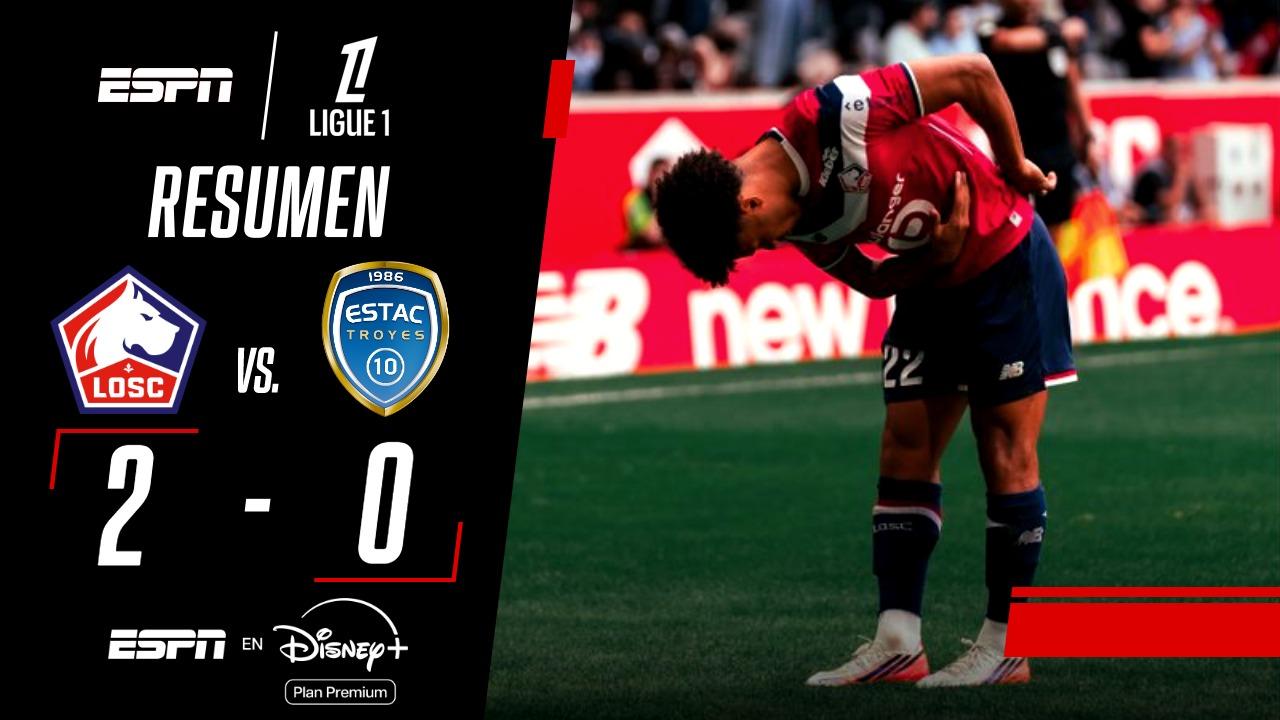 ¡Lille se impuso 2-0 ante Troyes!