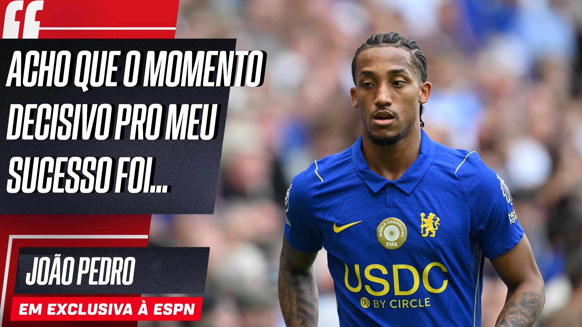 João Pedro relembra como superou decepção de não jogar Copa do Mundo e conta segredo de adaptação rápida ao Chelsea: 'Desde o Brighton eu sabia que poderia ser uma uma oportunidade'