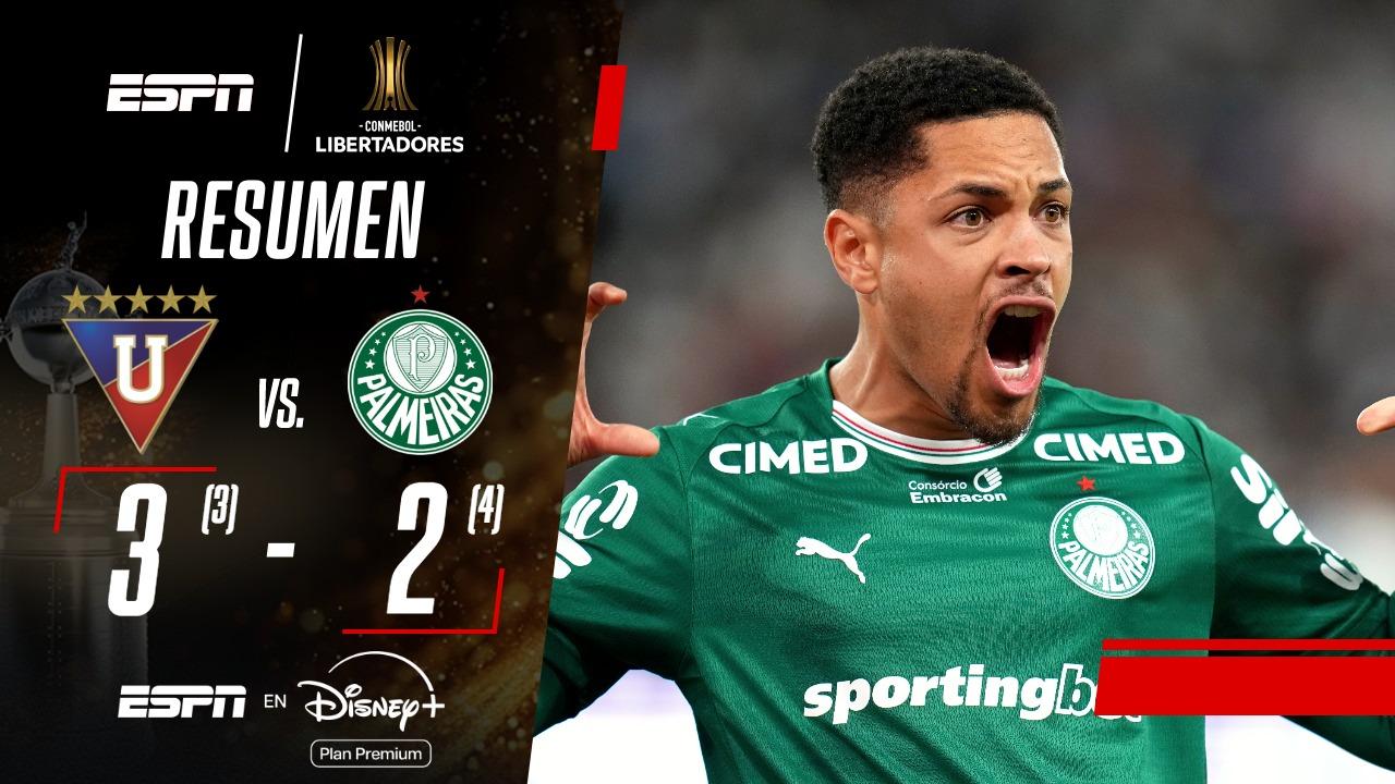 ¡Increíble definición! Liga de Quito empató la serie con dos goles en tiempo de descuento pero Palmeiras lo ganó en los penales