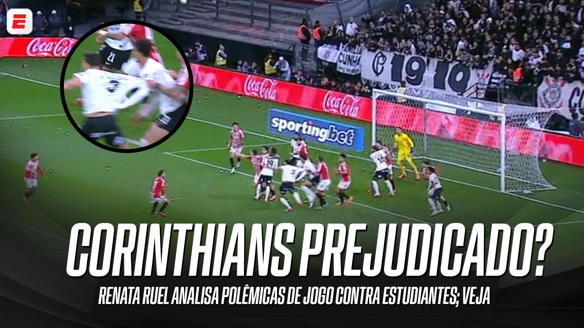 Corinthians foi prejudicado? Renata Ruel analisa polêmicas de arbitragem contra o Estudiantes; VEJA
