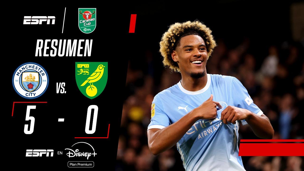 Manchester City, con equipo alternativo, goleó a Norwich en la Carabao Cup