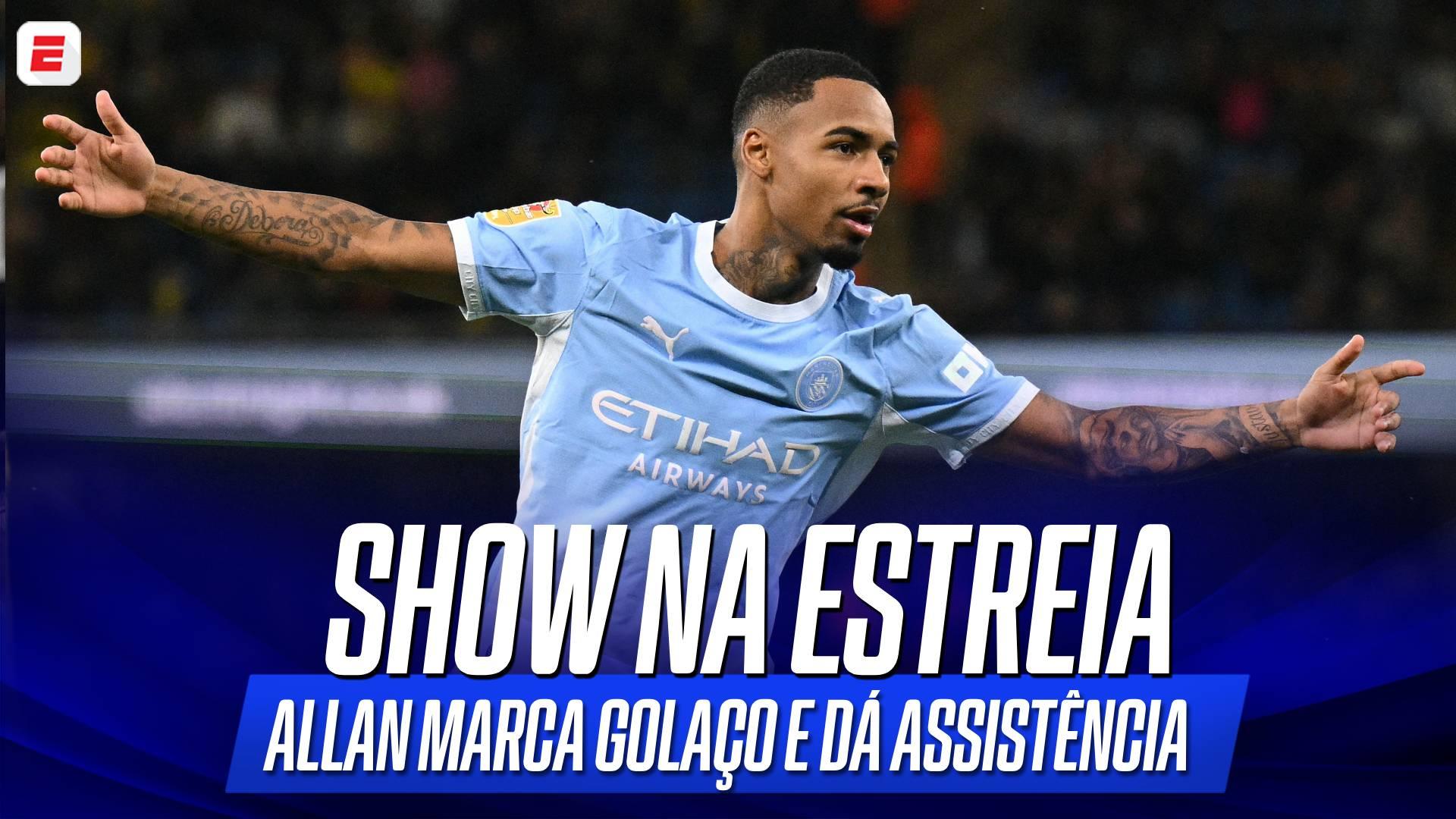 Estreia de gala! Allan marca golaço, dá assistência e conduz goleada do Manchester City na Copa da Liga Inglesa