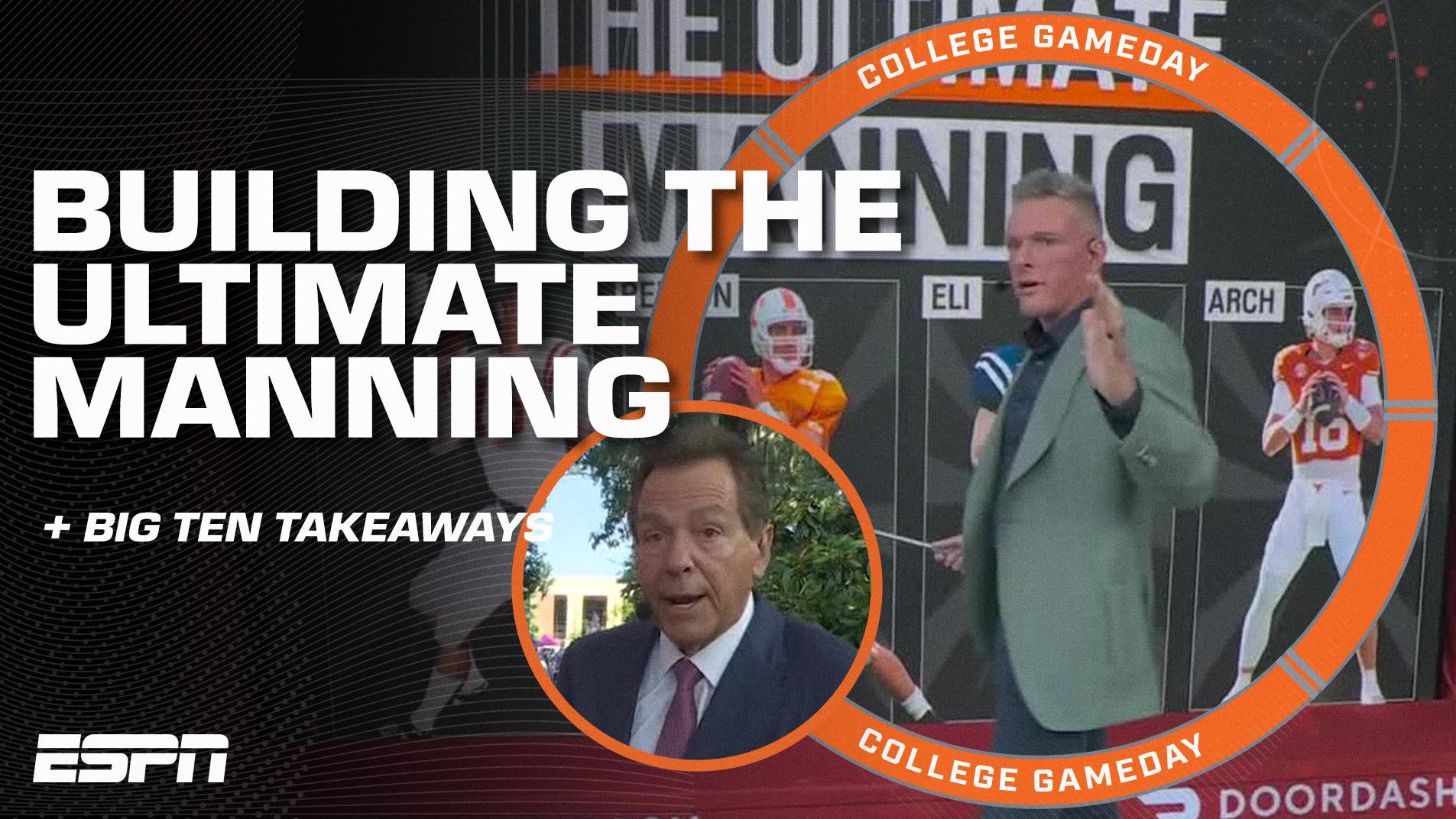 Pat McAfee builds 'The Ultimate Manning' + Nick Saban's advice for MSU-Notre Dame